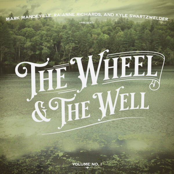 The Wheel and the Well